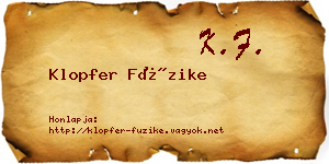 Klopfer Füzike névjegykártya